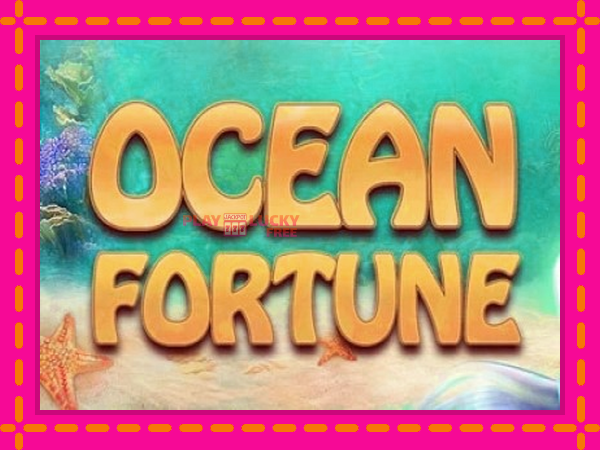 Игра Ocean Fortune безплатно