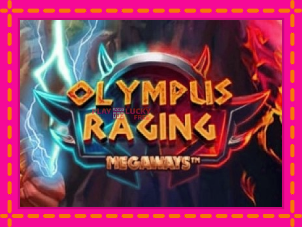 Игра Olympus Raging Megaways безплатно