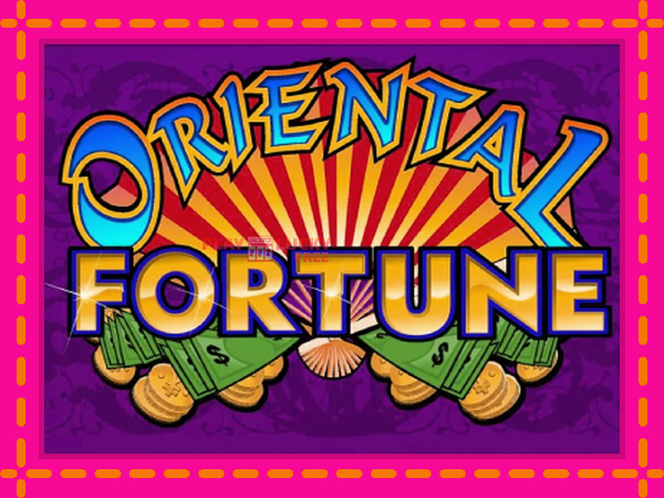 Игра Oriental Fortune безплатно