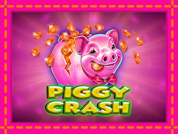 Игра Piggy Crash безплатно