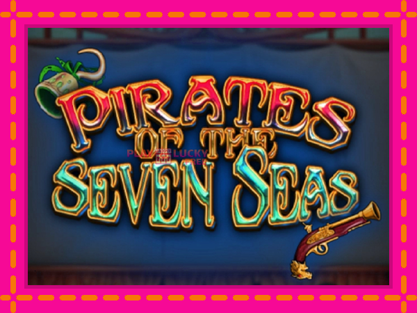 Игра Pirates of the Seven Seas безплатно