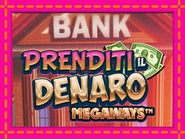 Игра Prenditi il Denaro Megaways безплатно