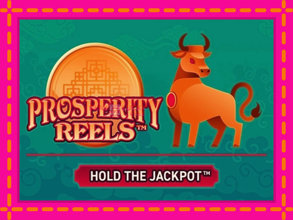 Игра Prosperity Reels безплатно