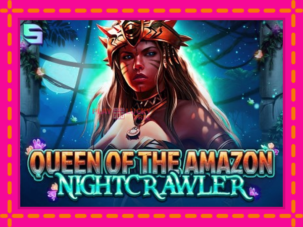 Игра Queen of the Amazon - Nightcrawler безплатно