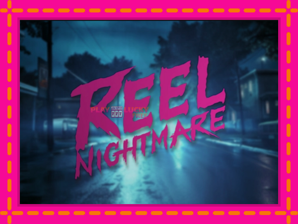 Игра Reel Nightmare безплатно