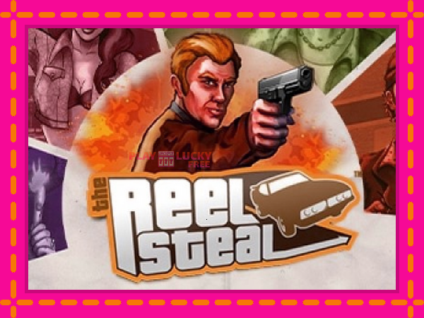 Игра Reel Steal безплатно