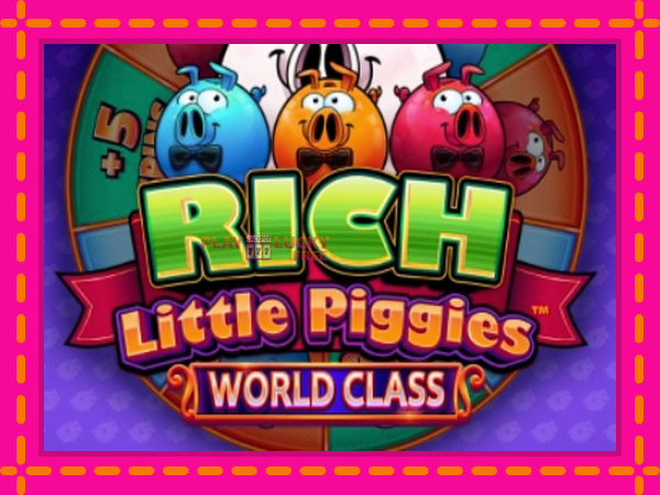 Игра Rich Little Piggies World Class безплатно