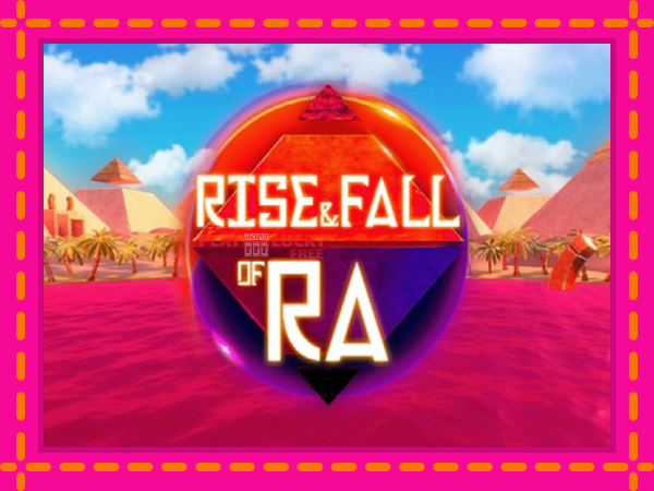 Игра Rise & Fall of Ra безплатно