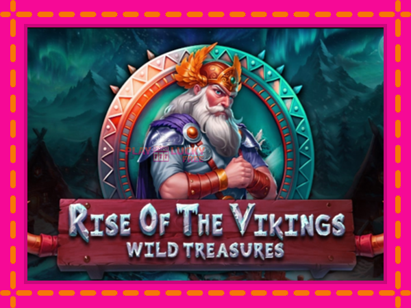 Игра Rise of The Vikings - Wild Treasures безплатно