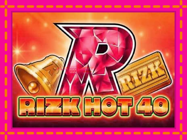 Игра Rizk Hot 40 безплатно