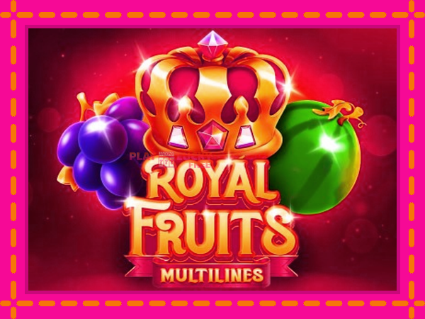 Игра Royal Fruits Multilines безплатно