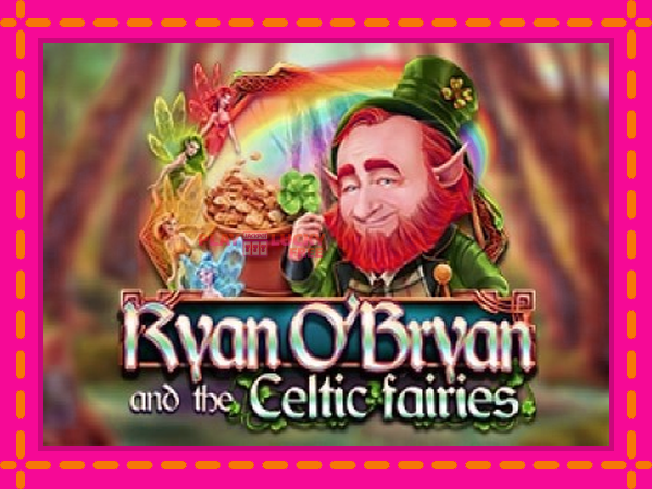 Игра Ryan OBryan and the Celtic Fairies безплатно