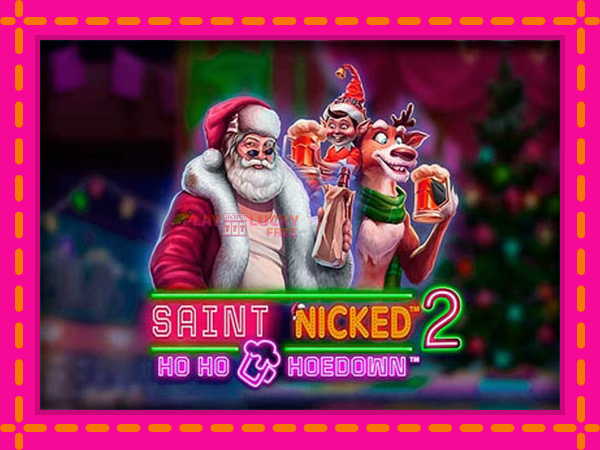 Игра Saint Nicked 2 безплатно