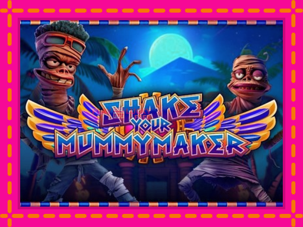 Игра Shake Your Mummymaker безплатно