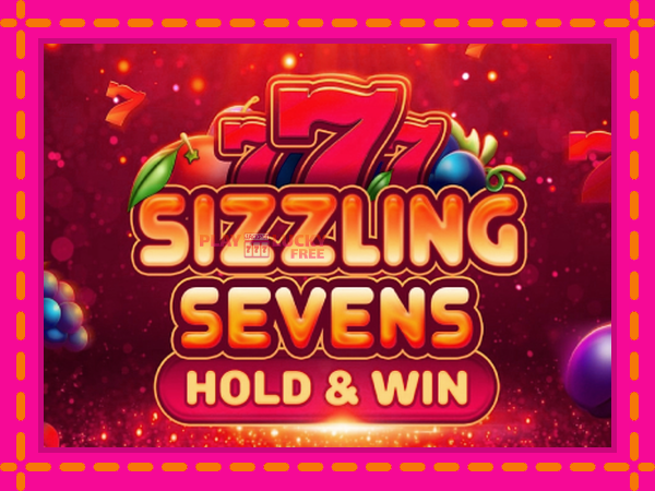 Игра Sizzling Sevens Hold & Win безплатно