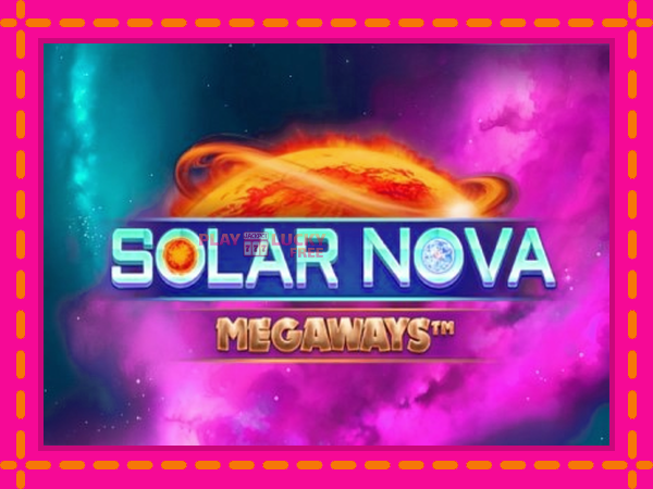 Игра Solar Nova Megaways безплатно