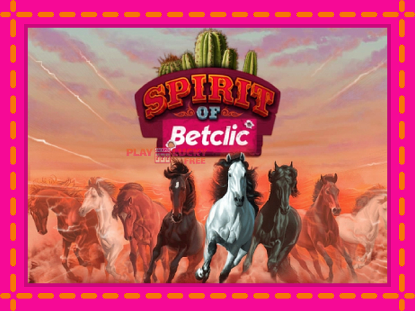 Игра Spirit of Betclic безплатно