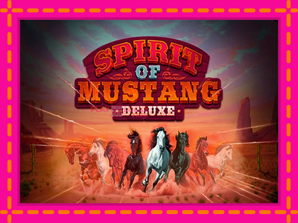 Игра Spirit of Mustang Deluxe безплатно