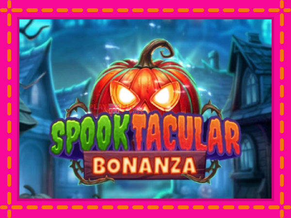 Игра Spooktacular Bonanza безплатно