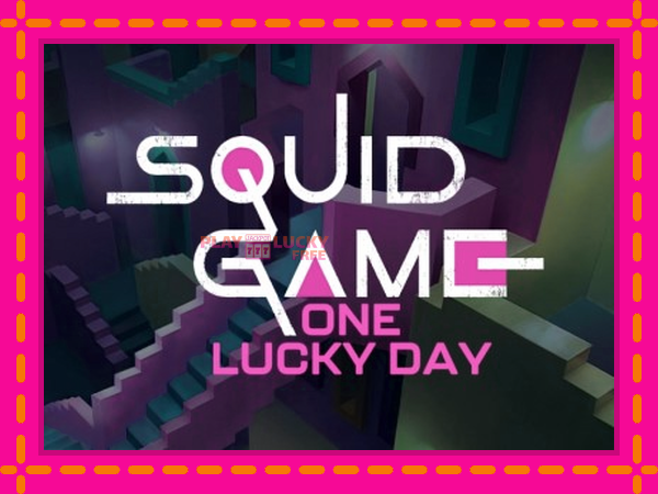 Игра Squid Game One Lucky Day безплатно