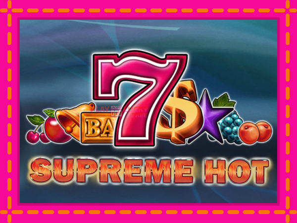 Игра Supreme Hot безплатно