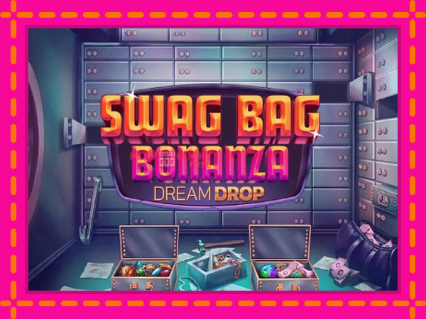 Игра Swag Bag Bonanza Dream Drop безплатно