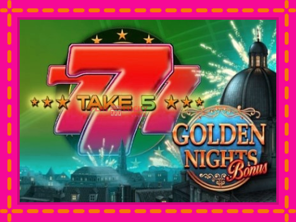 Игра Take 5 Golden Nights безплатно