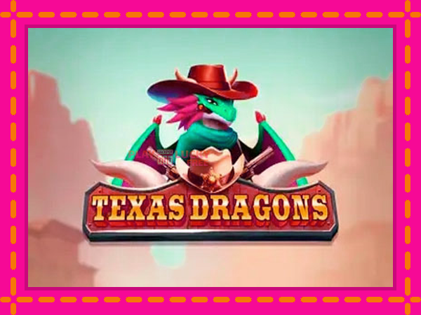 Игра Texas Dragons безплатно