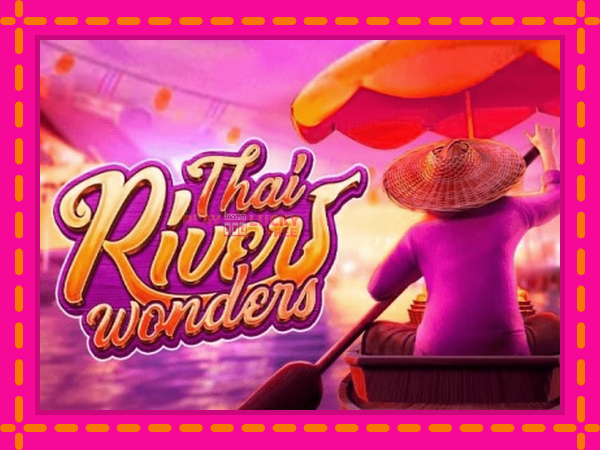 Игра Thai River Wonders безплатно