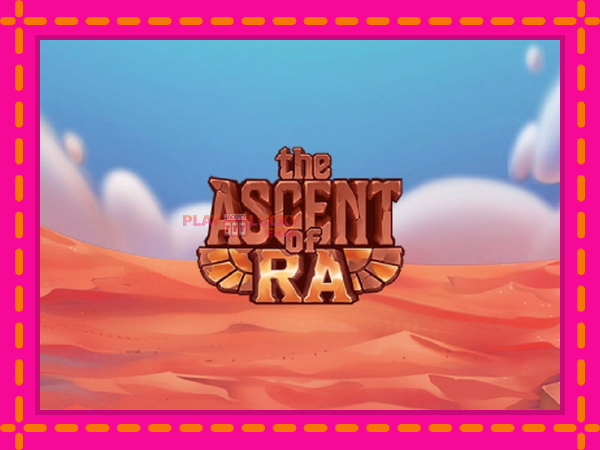 Игра The Ascent of Ra безплатно