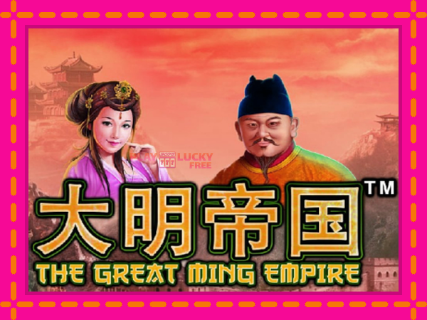 Игра The Great Ming Empire безплатно