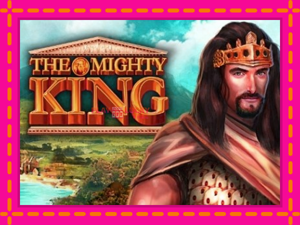 Игра The Mighty King безплатно