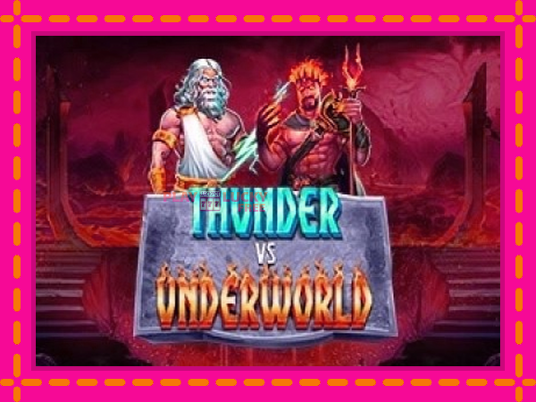 Игра Thunder vs Underworld безплатно