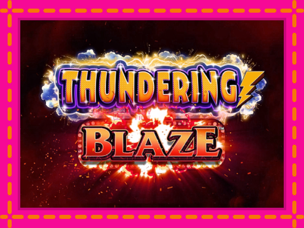 Игра Thundering Blaze безплатно