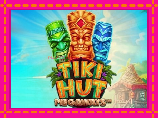 Игра Tiki Hut Megaways безплатно