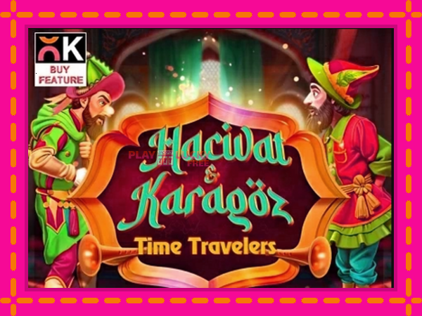 Игра Time Travelers: Hacivat & Karagoz безплатно