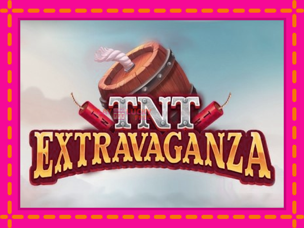 Игра TNT Extravaganza безплатно