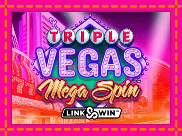 Игра Triple Vegas Mega Spin безплатно