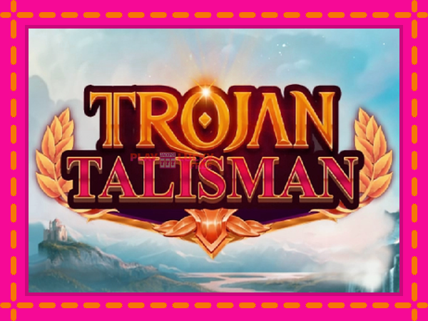 Игра Trojan Talisman безплатно