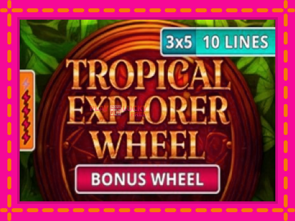 Игра Tropical Explorer Wheel безплатно