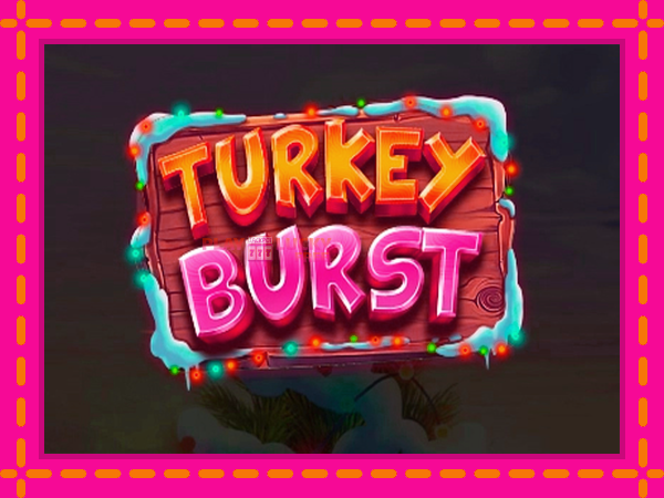 Игра Turkey Burst безплатно