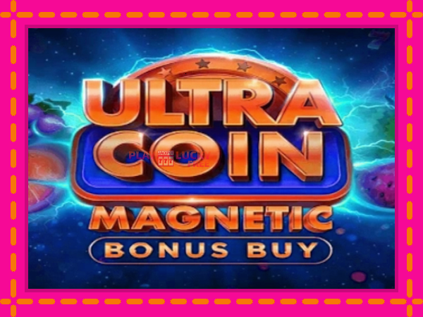 Игра Ultra Coin Magnetic Bonus Buy безплатно