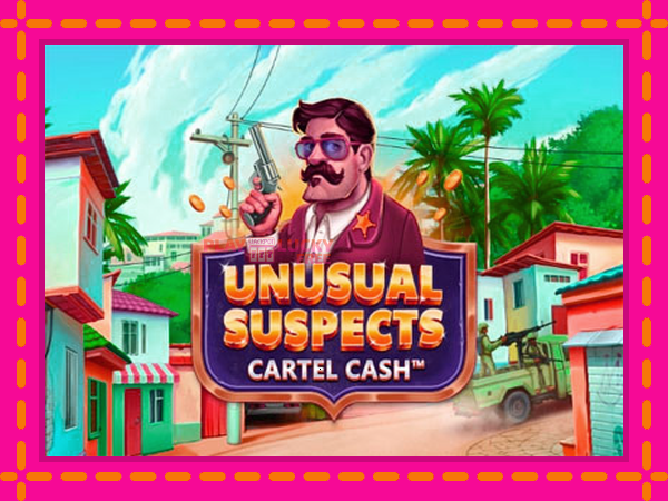 Игра Unusual Suspects Cartel Cash безплатно