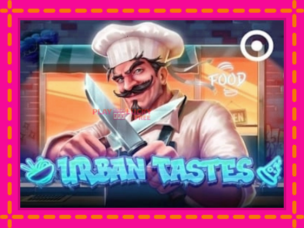 Игра Urban Tastes безплатно