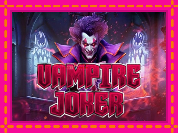 Игра Vampire Joker безплатно