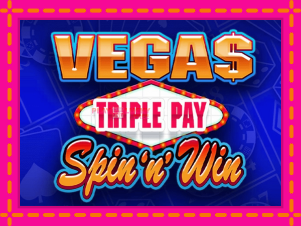 Игра Vegas Triple Pay Spin n Win безплатно