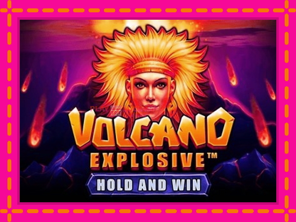 Игра Volcano Explosive безплатно