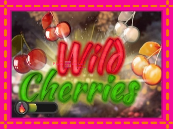 Игра Wild Cherries безплатно