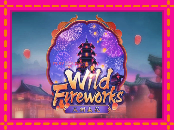 Игра Wild Fireworks безплатно