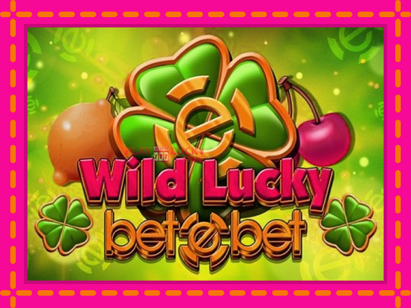 Игра Wild Lucky Betebet безплатно